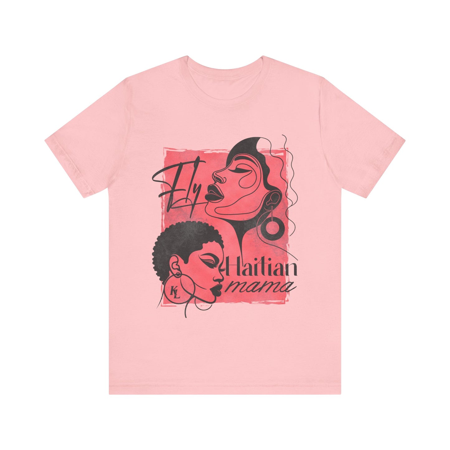 Fly Haitian Mama Short Sleeve Tee