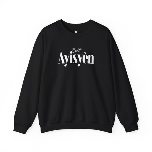 Bel Ti Ayisyen Crewneck Sweatshirt