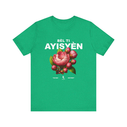Bel Ti Ayisyen Camiseta de manga corta unisex 